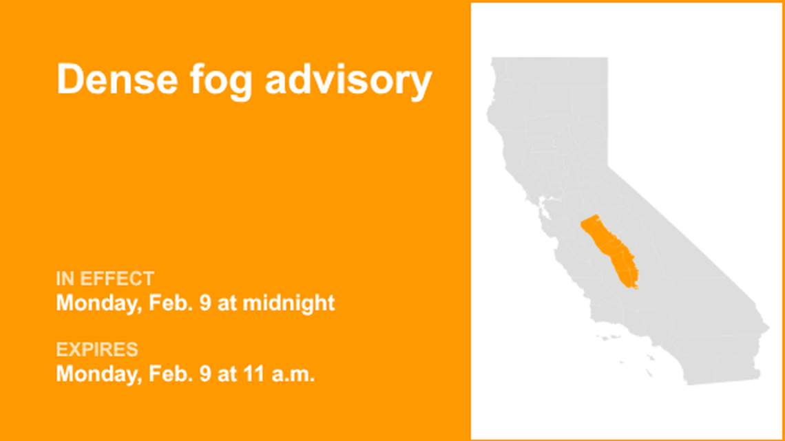 Dense fog advisory in place for Central Valley for Monday - limited visibility 