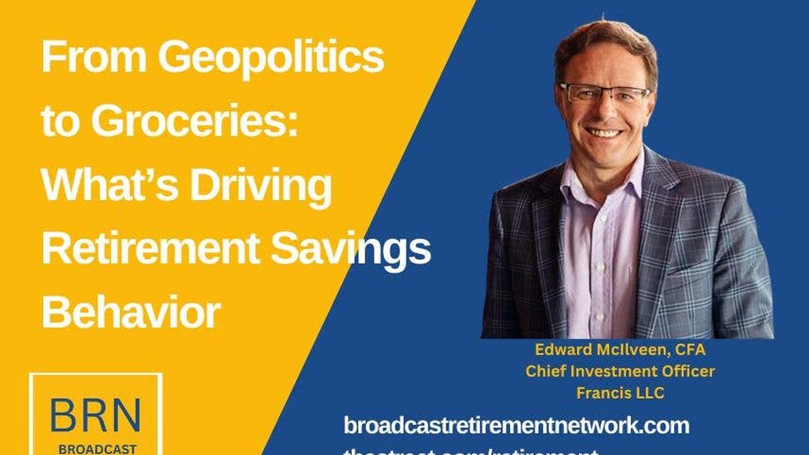 From Geopolitics to Groceries: What's Driving Retirement Savings Behavior 