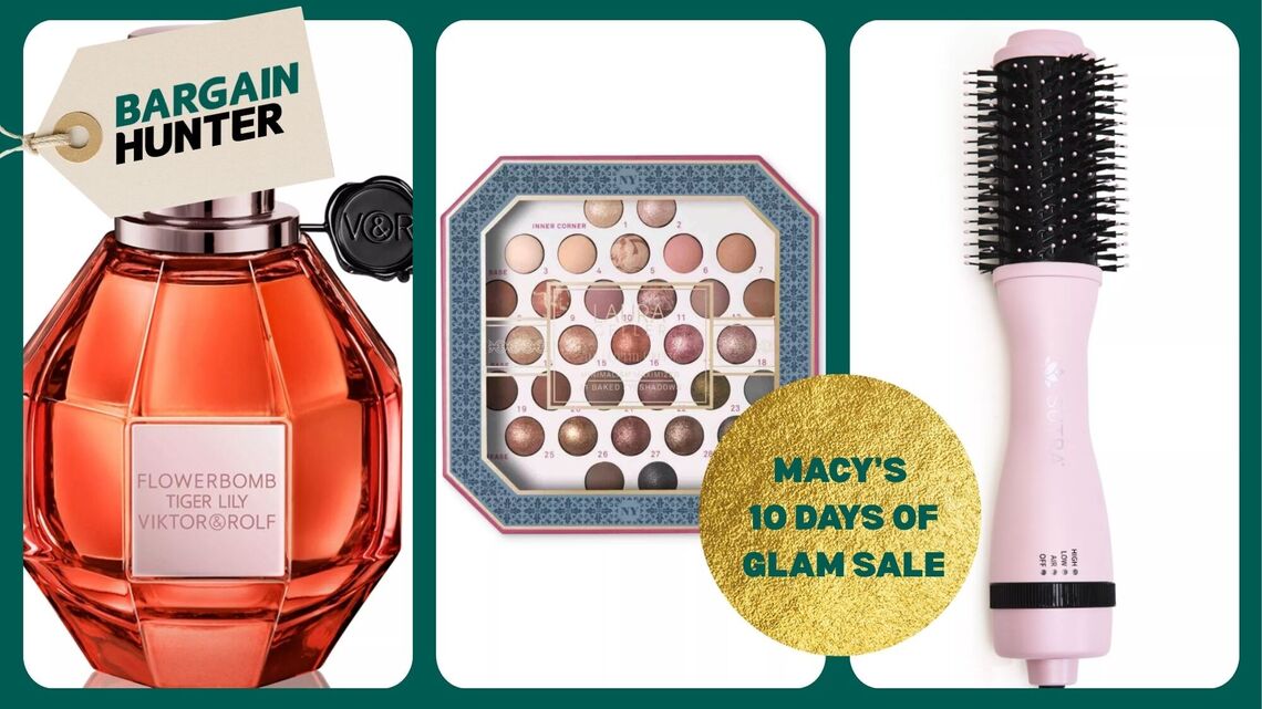 Macy's '10 Days of Glam' Event Is Running All Week-Save Up to 50% on Our Top Picks! 