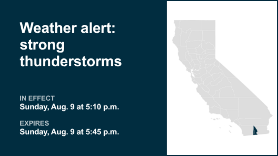 Weather alert for strong thunderstorms in Imperial County Southwest and Imperial County West 