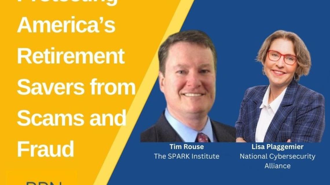 Protecting America's Retirement Savers from Scams and Fraud 