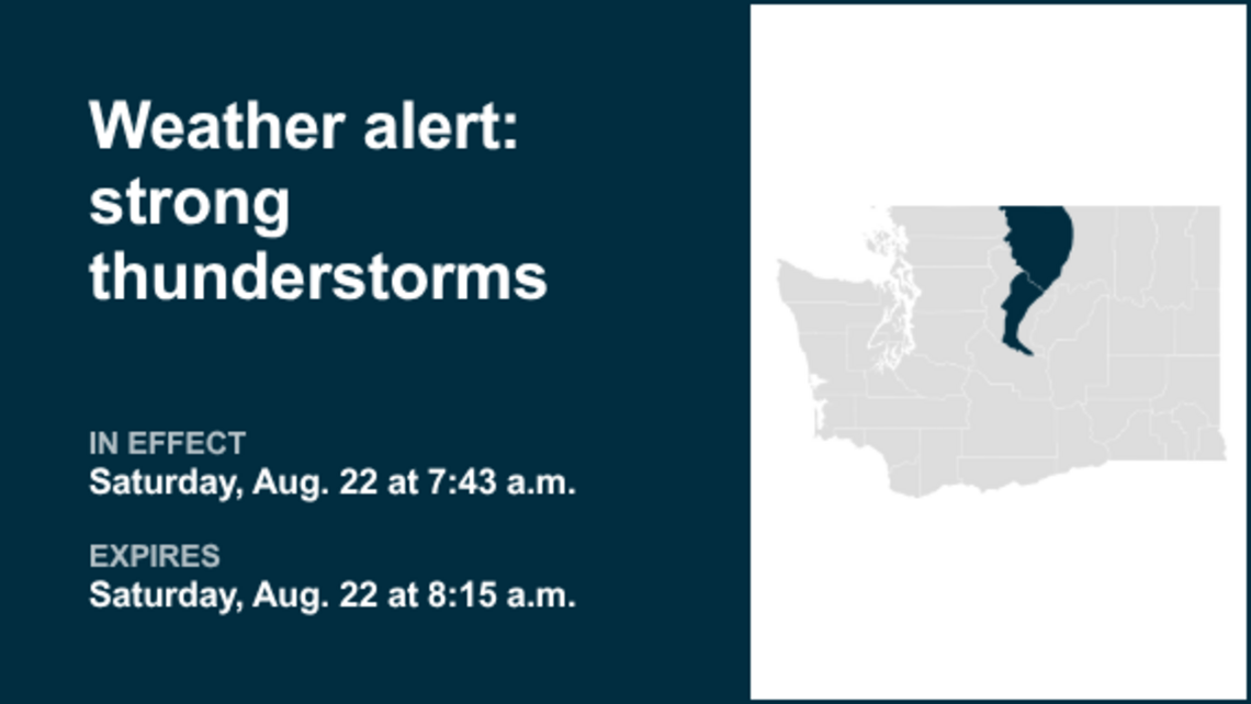 Be ready for strong thunderstorms in Central Chelan County and Western Okanogan County 