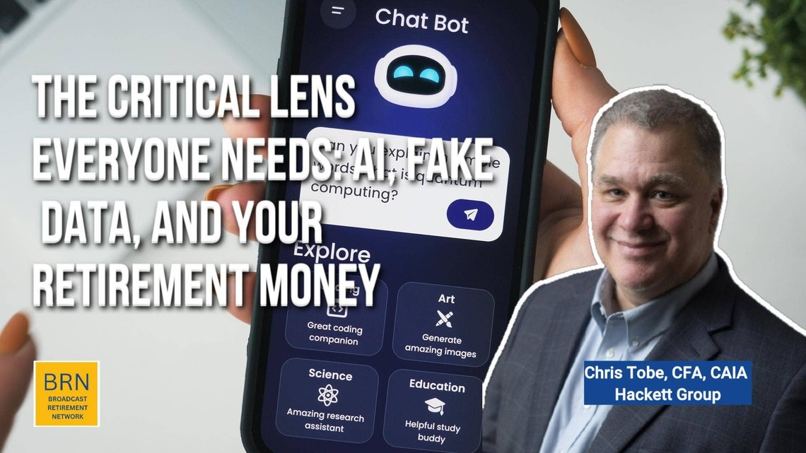 The Critical Lens Everyone Needs: AI, Fake Data, and Your Retirement Money 