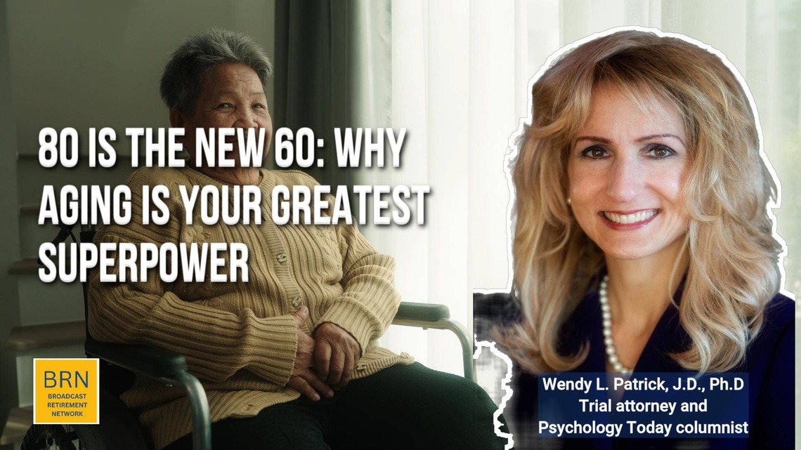 80 Is the New 60: Why Aging Is Your Greatest Superpower