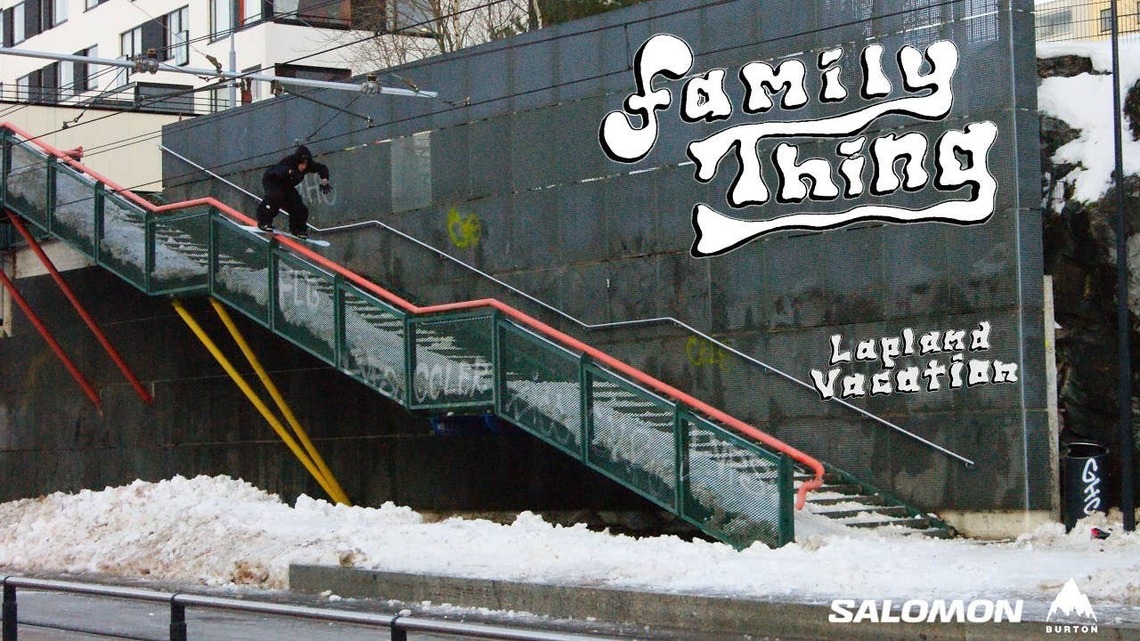 Family Thing Presents "Lapland Vacation" 
