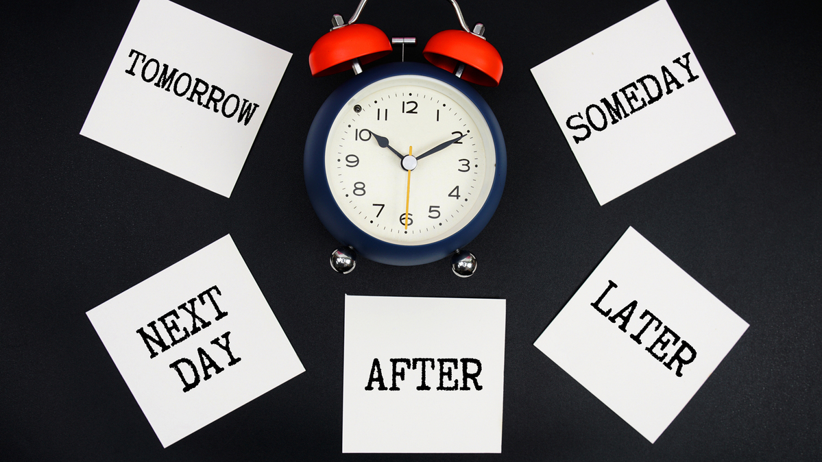 You can’t plan on Someday. Someday has a mind of its own. Someday may come sooner or later than you expect.