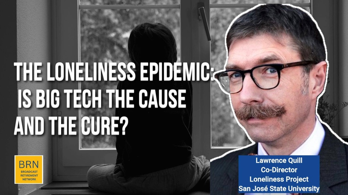 The Loneliness Epidemic: Is Big Tech the Cause AND the Cure?