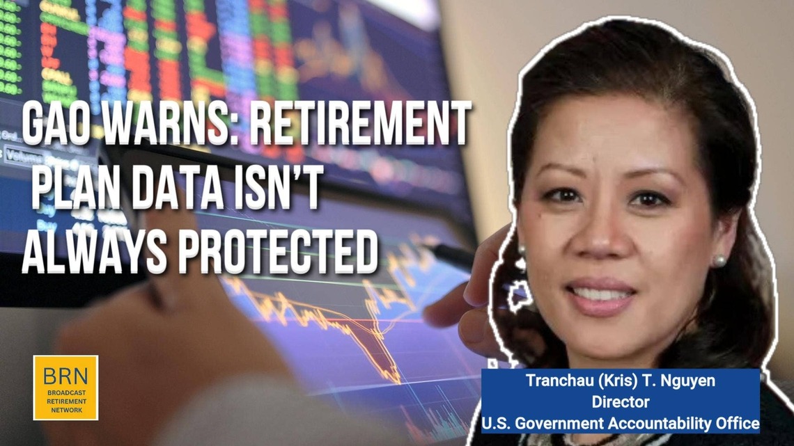 GAO Warns: Retirement Plan Data Isn't Always Protected 