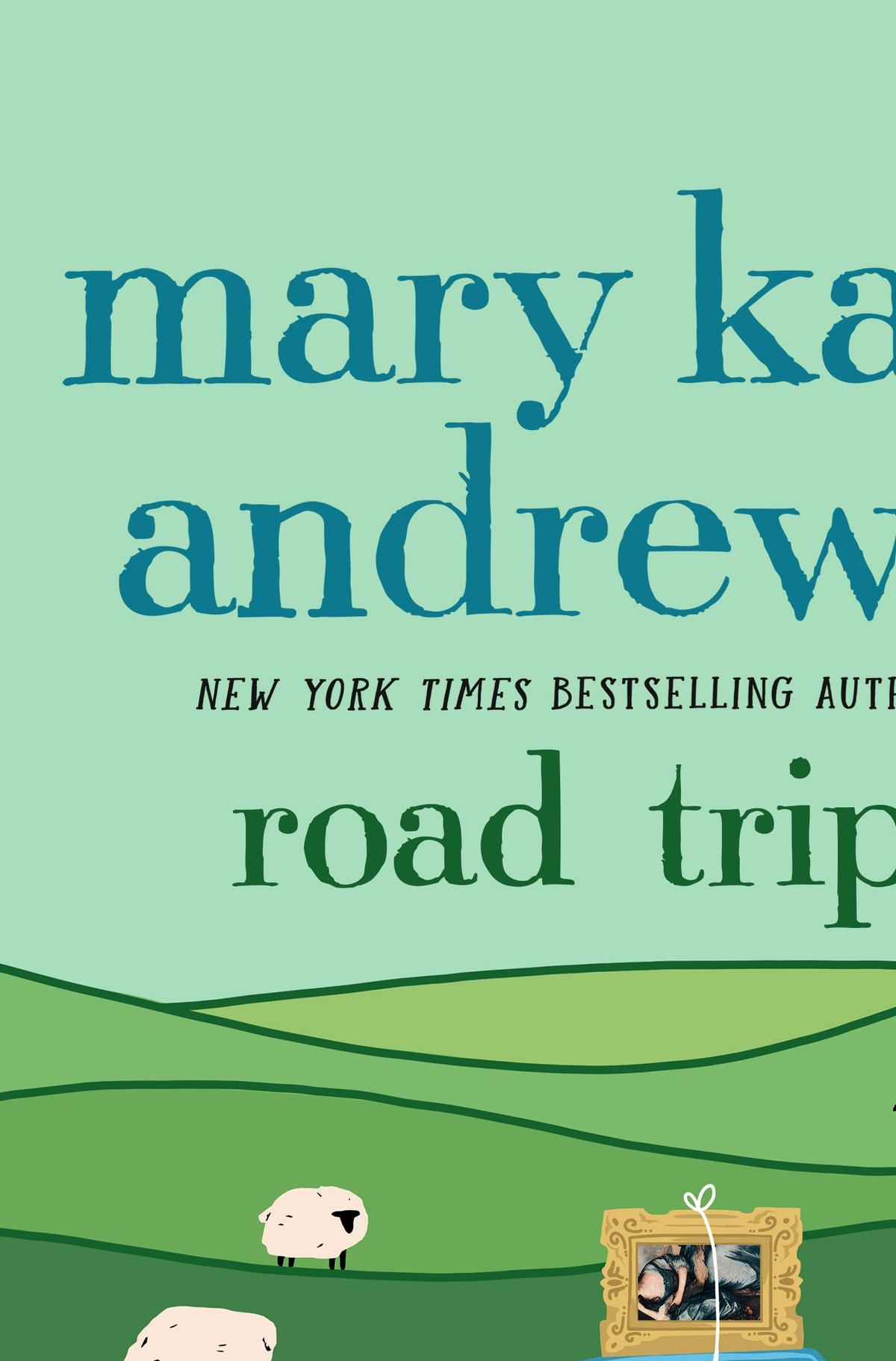 Mary Kay Andrew’s new offering is an international romp featuring sisters, secrets and sexy IrishmenSt. Martin's Press