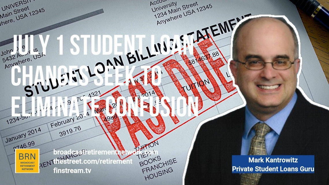 July 1 Student Loan Changes Seek to Eliminate Confusion