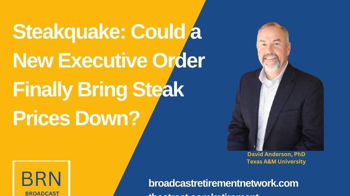 Steakquake: Could a New Executive Order Finally Bring Steak Prices Down? 