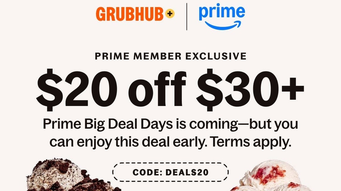 Amazon Prime Members Can Get $20 Off Grubhub Orders Right Now-Here's How 