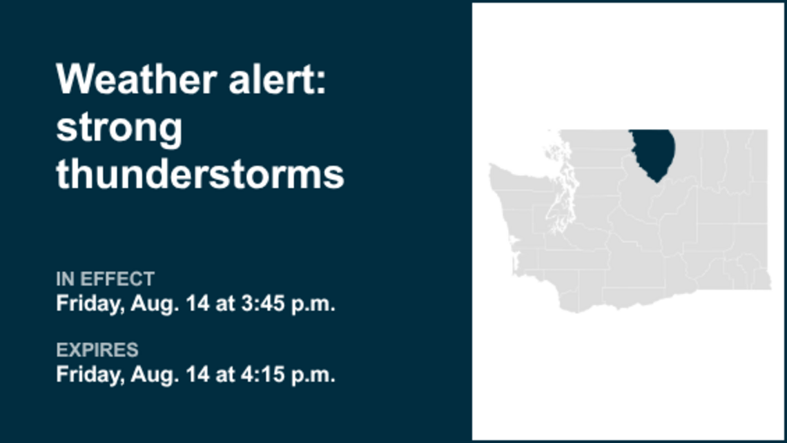 UPDATE: Prepare for strong thunderstorms in Okanogan Valley and Western Okanogan County 