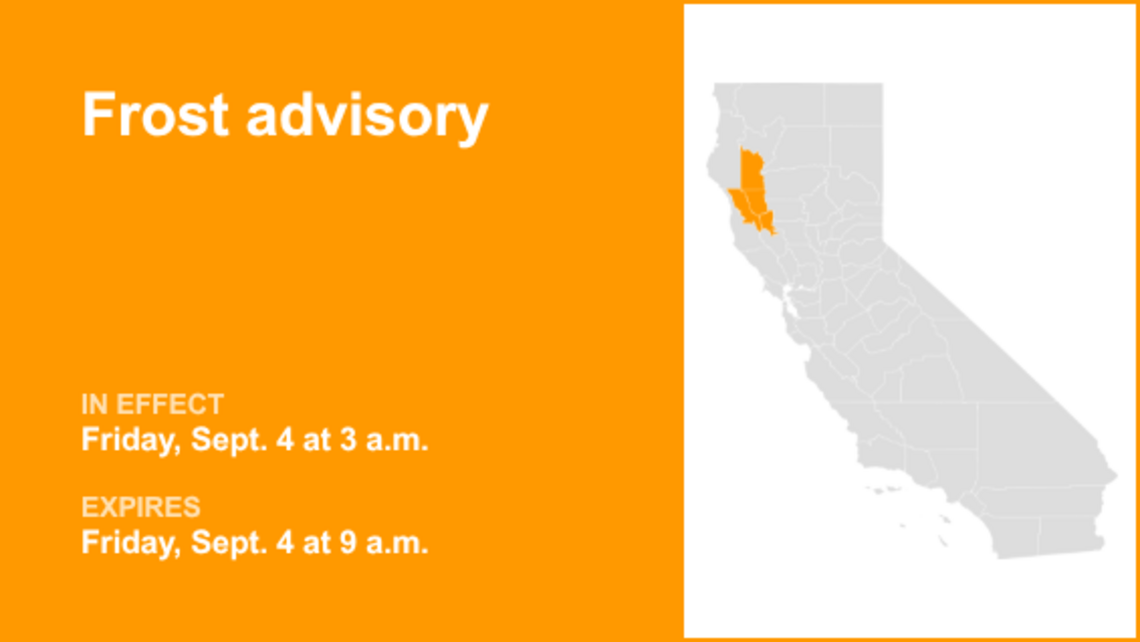 UPDATE: Frost advisory issued for Northern California for Friday, says the NWS 