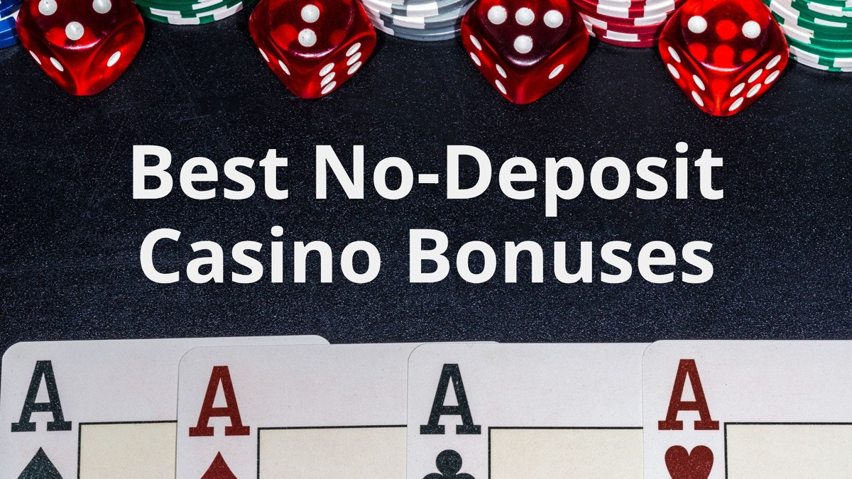 No-deposit casino bonuses