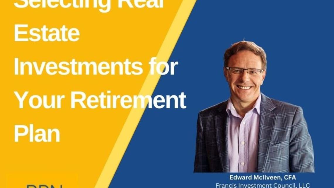 Selecting Real Estate Investments for Your Retirement Plan 