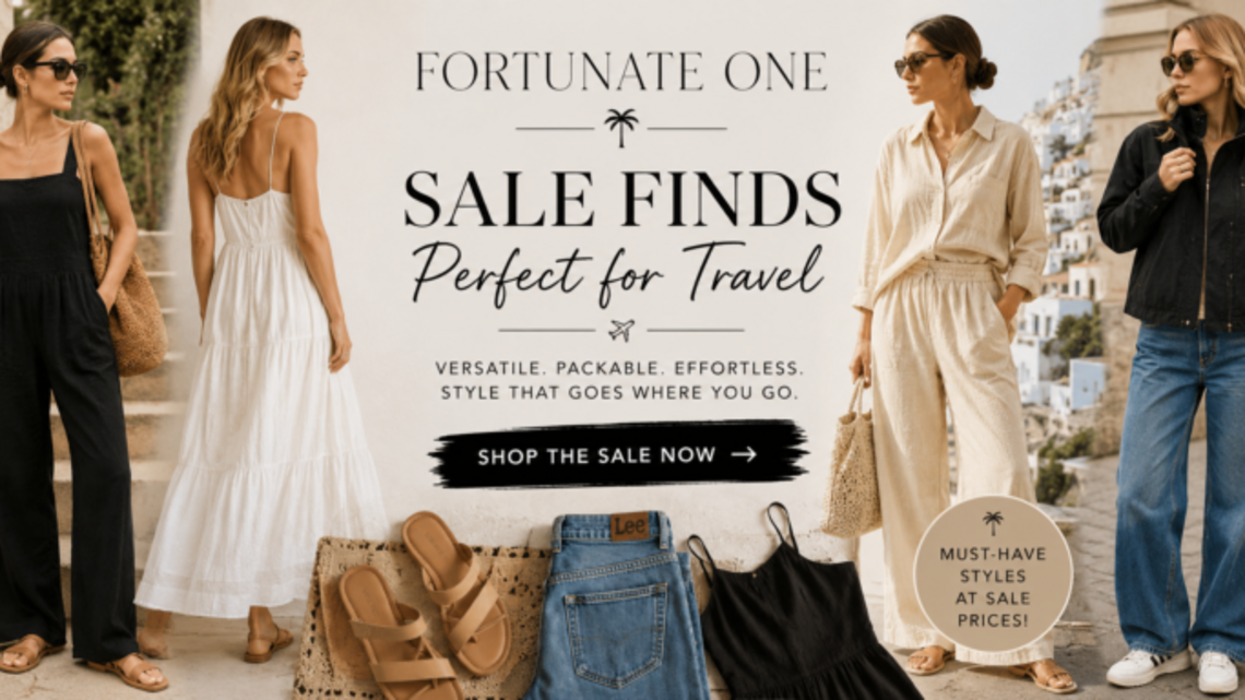 We Found 5 Travel-Friendly Fortunate One Sale Finds That Can Build an Entire Vacation Capsule Wardrobe 