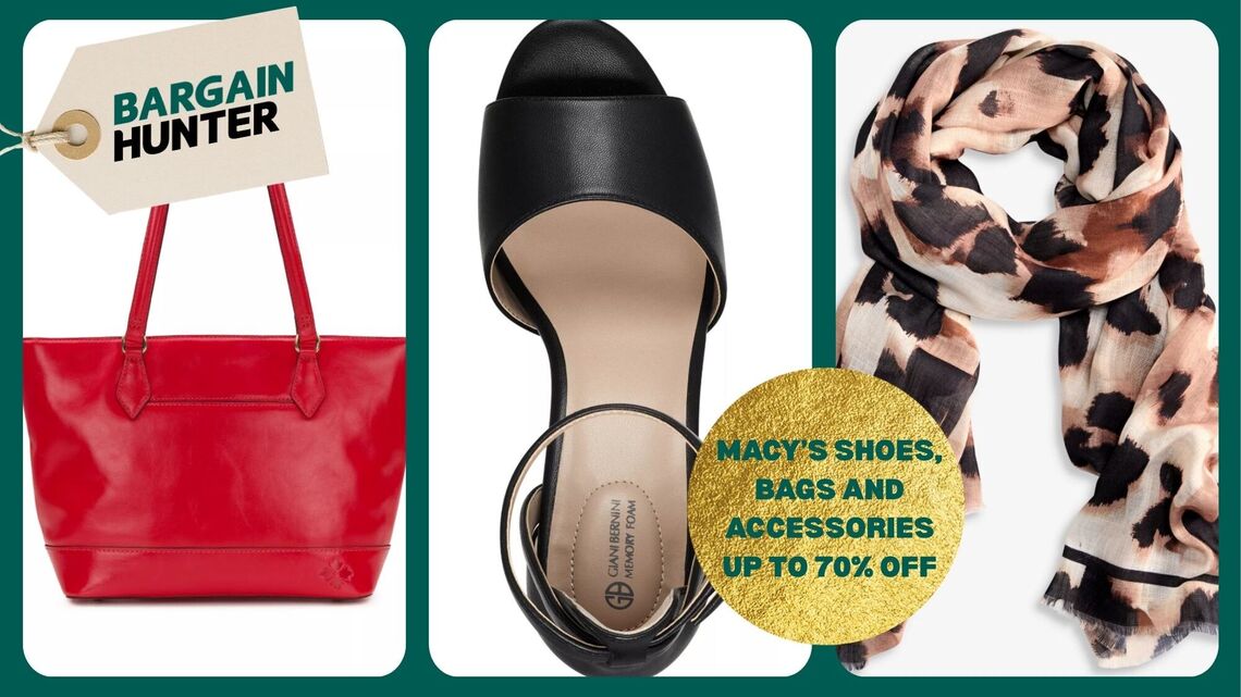 These Shoes, Handbags and Accessories Are All Discounted up to 70% Off at Macy's 