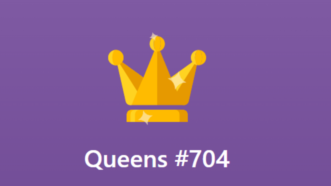 Today's Queens #704 LinkedIn Answer (April 4, 2026) 