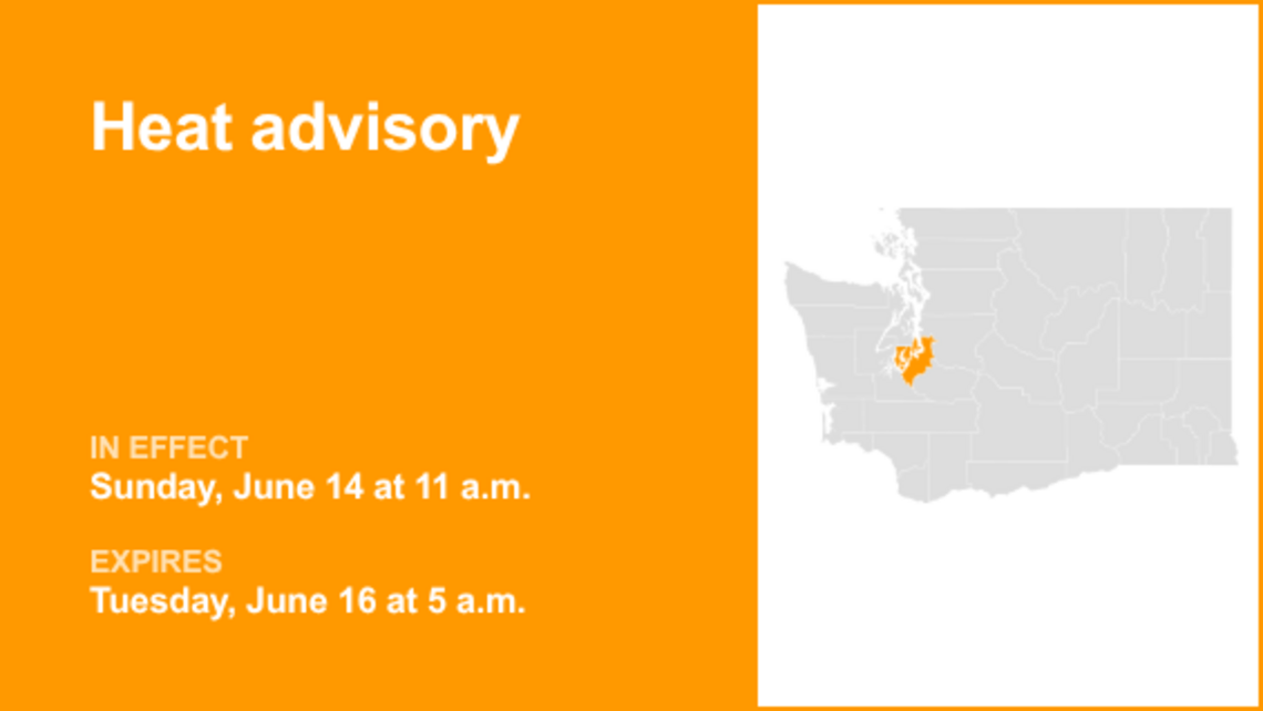 UPDATE: Heat advisory affecting Lowlands of Pierce and Southern King counties 