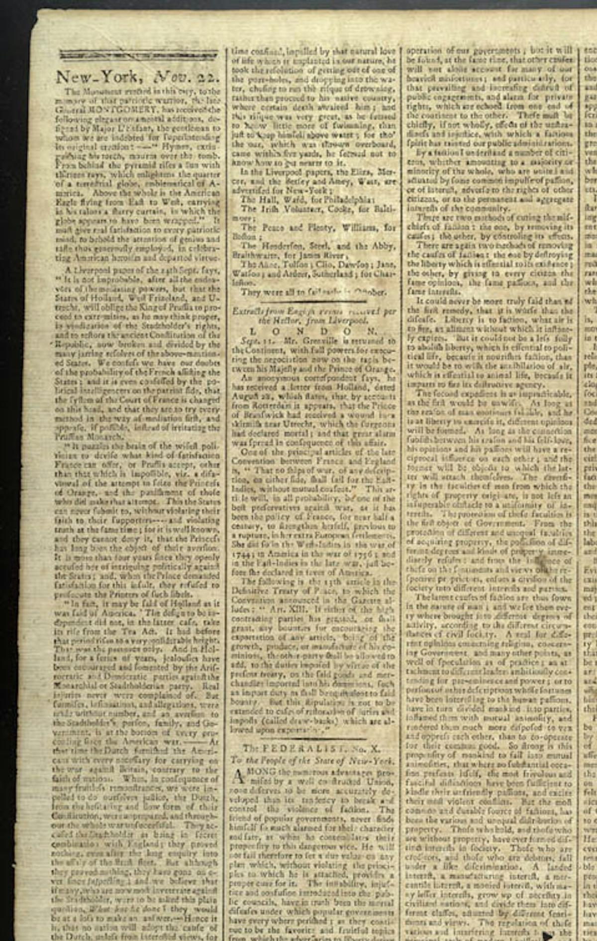  James Madison's essay, known as Federalist X, was published under the pseudonym ‘Publius' in the New York Daily Advertiser on Nov. 22, 1787. Library of Congress 