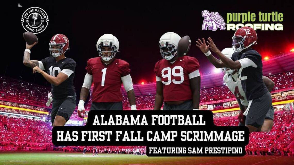 Alabama's First Fall Camp Scrimmage on The Joe Gaither Show