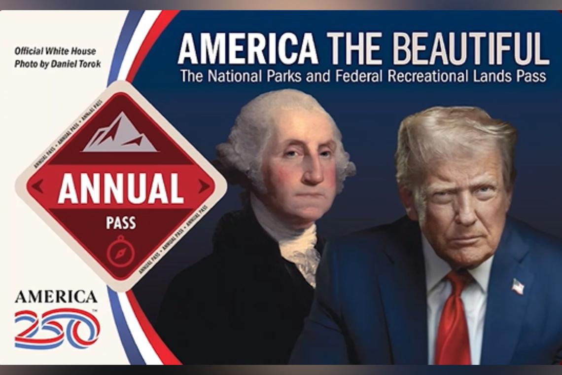  Image of a new National Park pass featuring images of Presidents George Washington and Donald Trump 