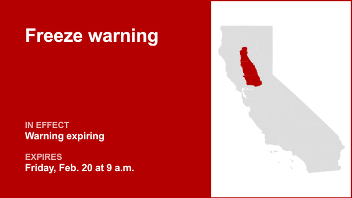 Freeze warning previously issued for Central Valley will expire at 9 a.m. 